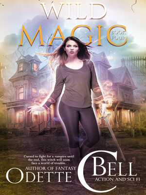 cover image of Wild Magic Book Four